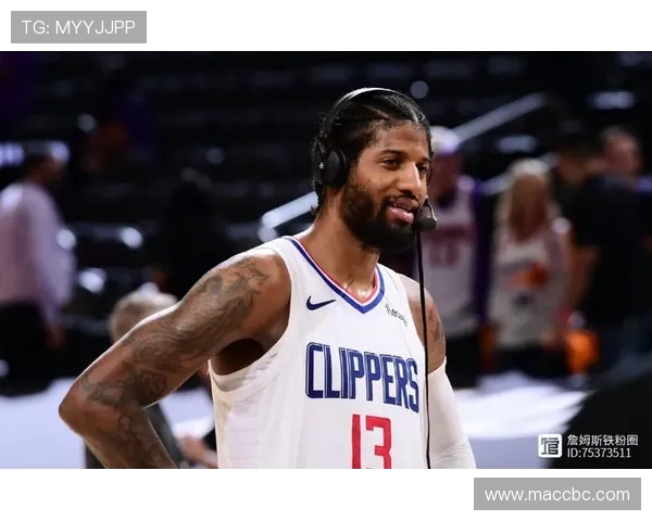 保罗乔治重塑攻防格局引领球队迈向新赛季荣耀征程